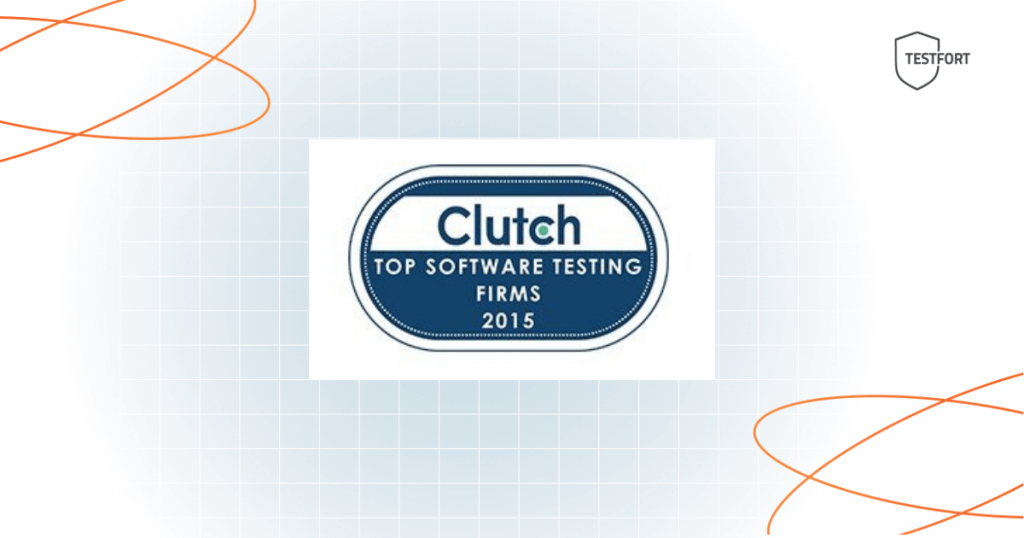 TestFort gets among top 20 testing providers, according to Clutch