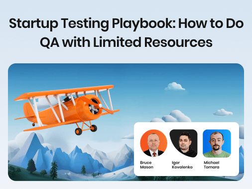 QA for Startups Webinar